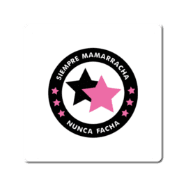 Azulejo «Siempre Mamarracha, Nunca Facha»